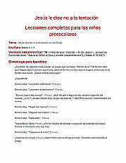 Jesús le dice no a la tentación - Lecciones completas para los niños preescolares