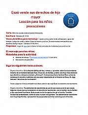 Esaú vende sus derechos de hijo mayor Lección para los niños preescolares