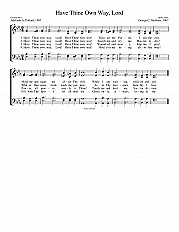 Have Thine Own Way, Lord