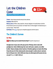 Let the Children Come -  UPPER Elementary Lesson