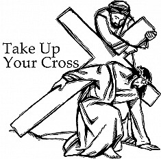 Take Up Your Cross